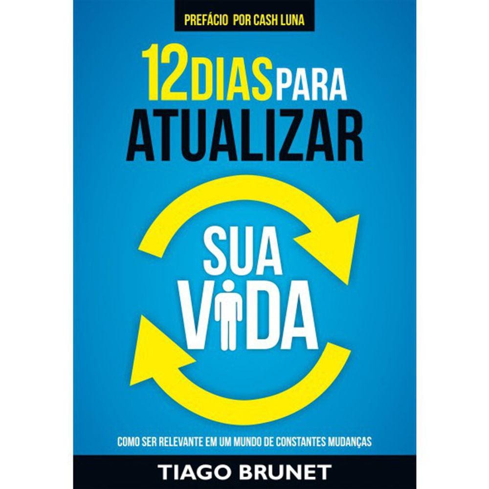 12 Dias Para Atualizar Sua Vida