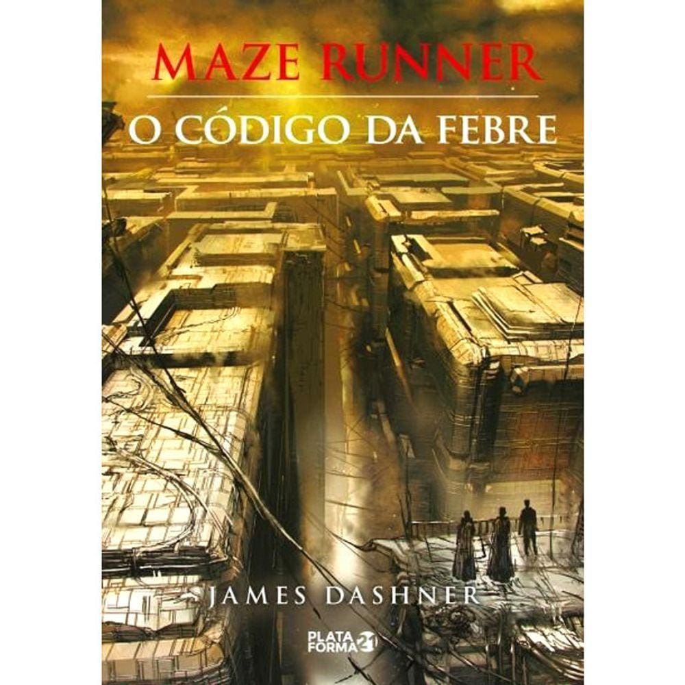 Maze Runner - Vol 5 - O Código Da Febre