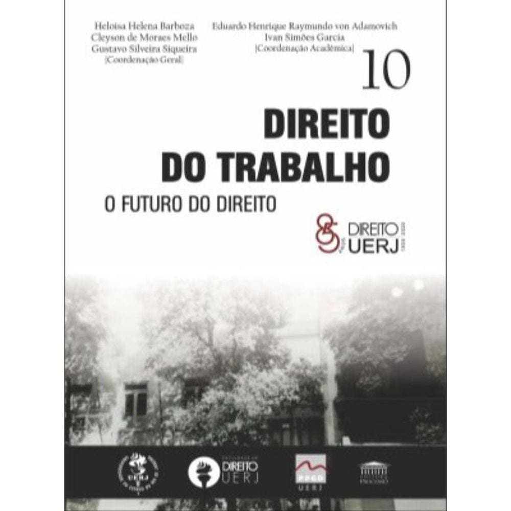 Direito Do Trabalho - O Futuro Do Direito