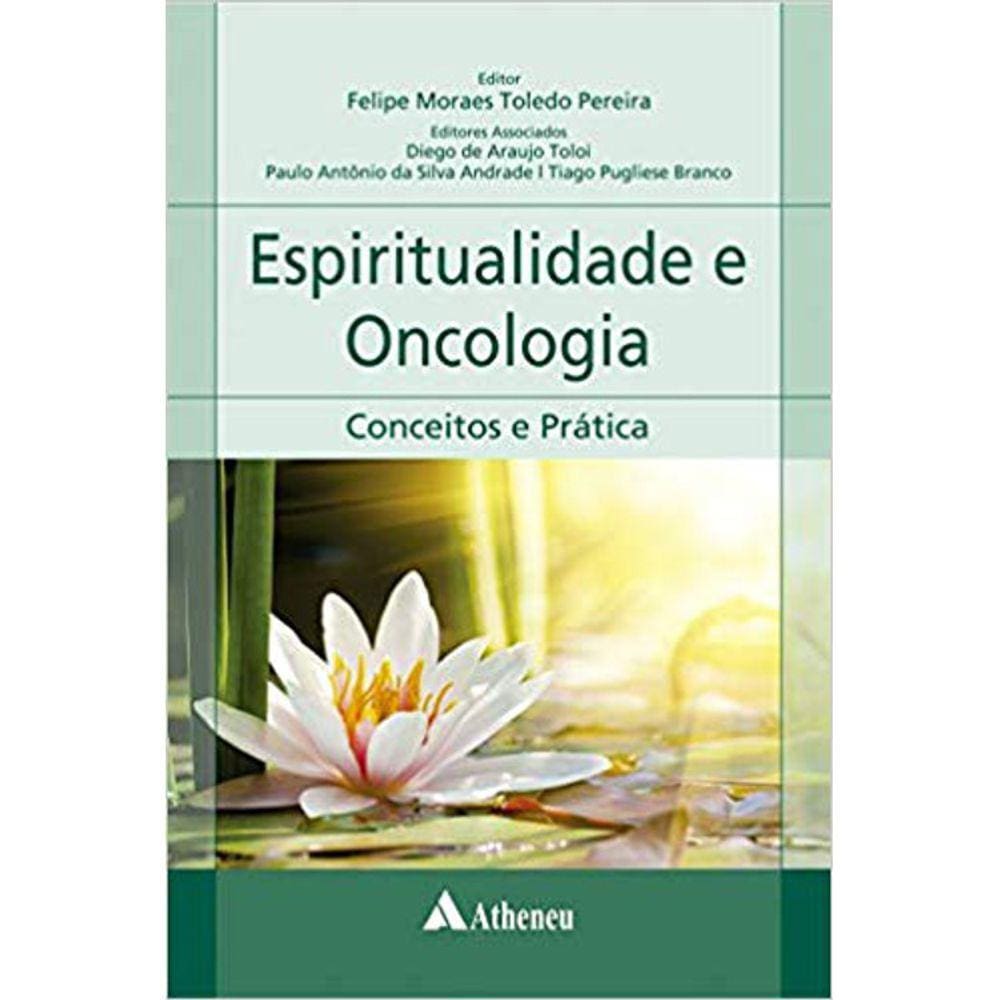 Espiritualidade E Oncologia
