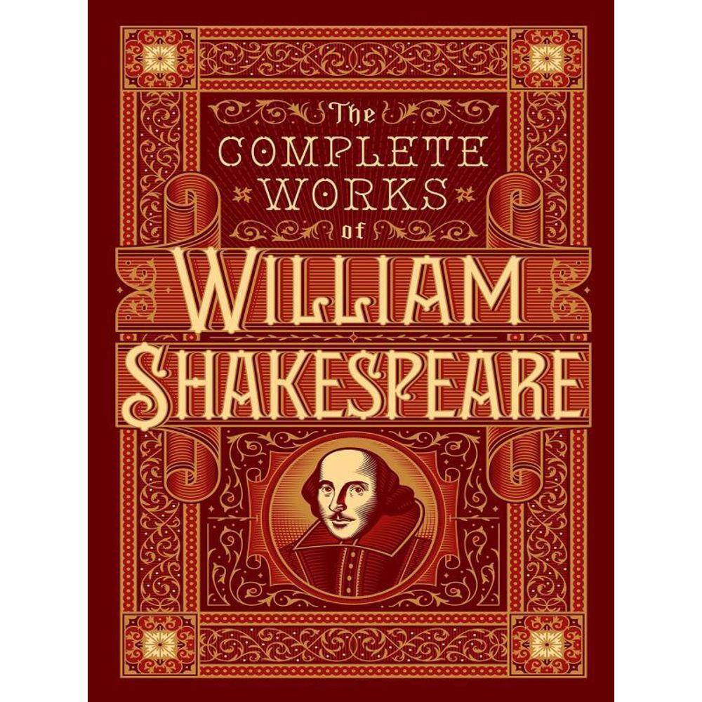 The Complete Works Of William Shakespeare