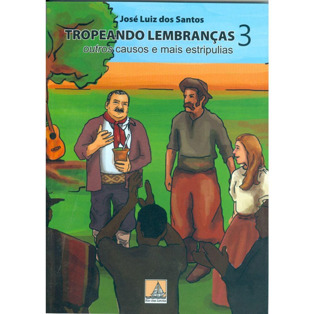Tropeando Lembranças 3