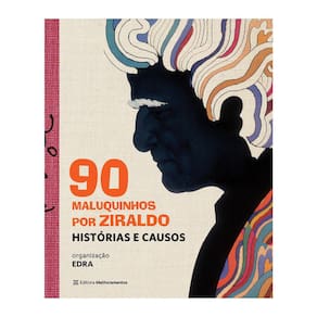 90 Maluquinhos Por Ziraldo - Histórias E Causos