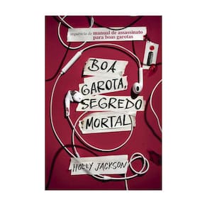 Manual De Assassinato Para Boas Garotas - Vol 02 - Boa Garota, Segredo Mortal