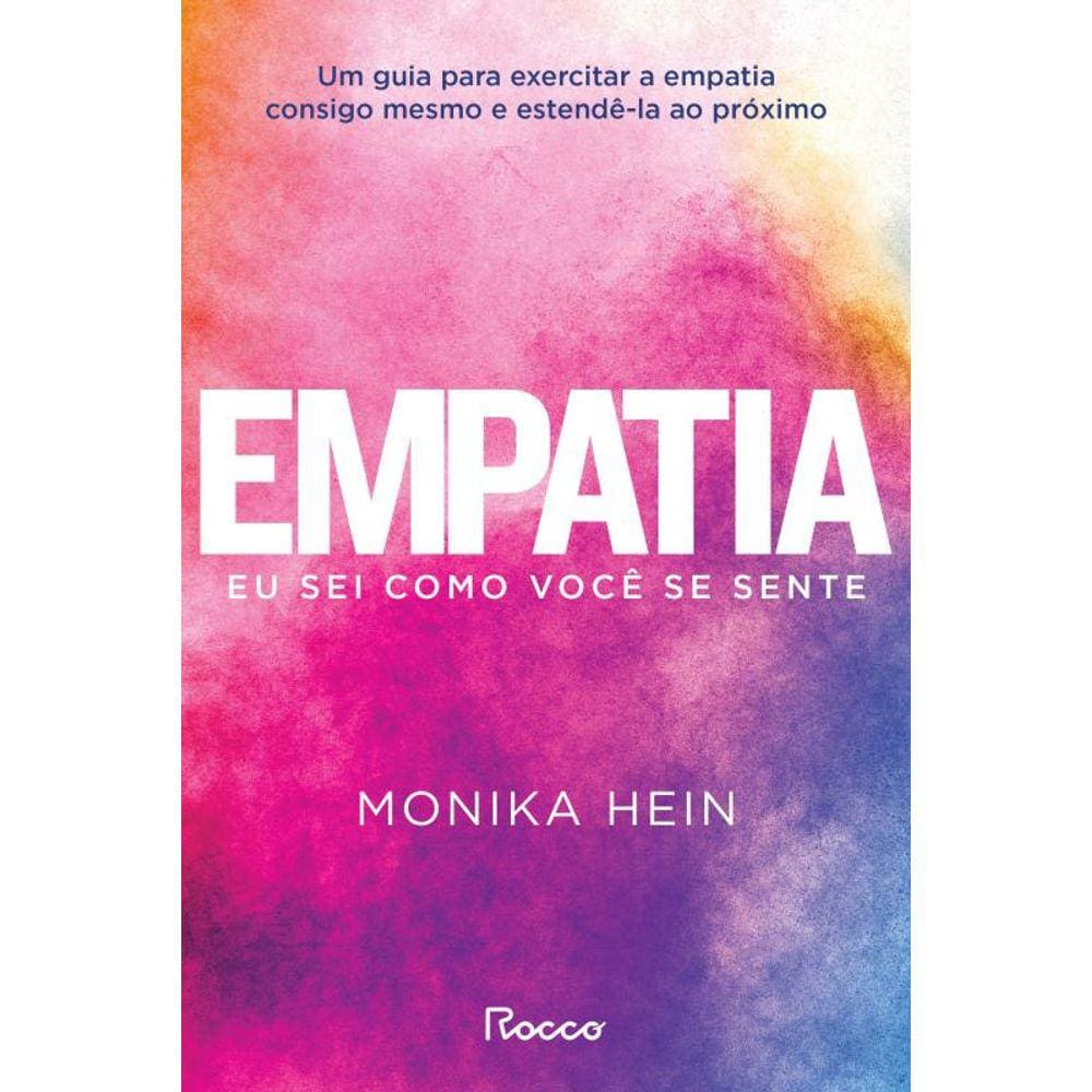 Empatia: Eu sei como você se sente