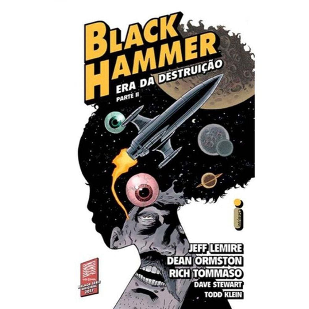 Black Hammer - Vol 04 - Era Da Destruição Parte Ii