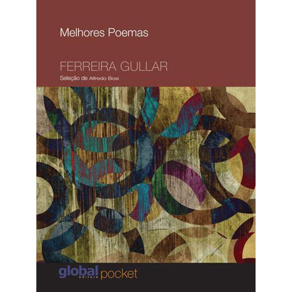 Melhores Poemas - Ferreira Gullar Ed. 8