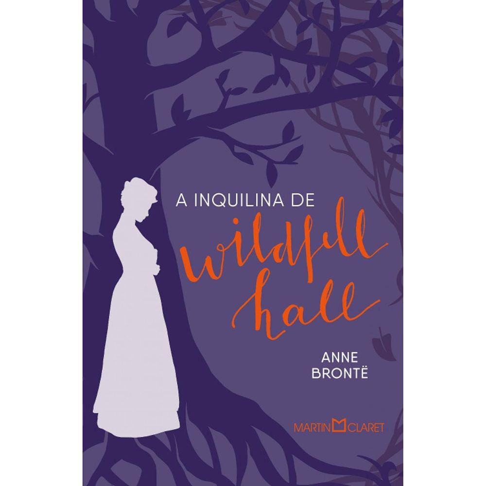 A Inquilina De Wildfell Hall