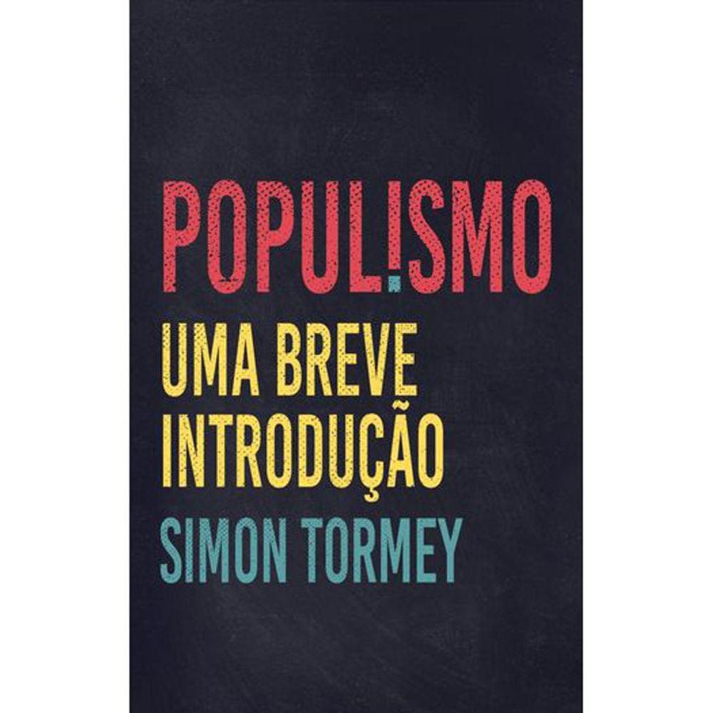 Populismo - Uma Breve Introdução
