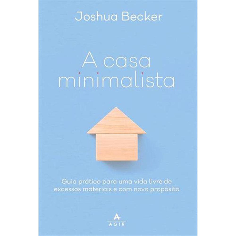 A Casa Minimalista