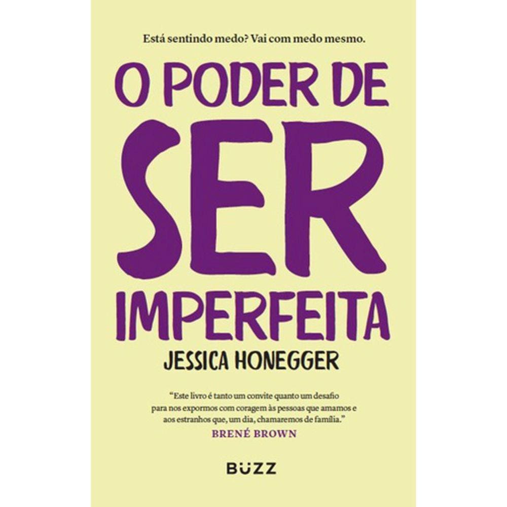 O Poder De Ser Imperfeita