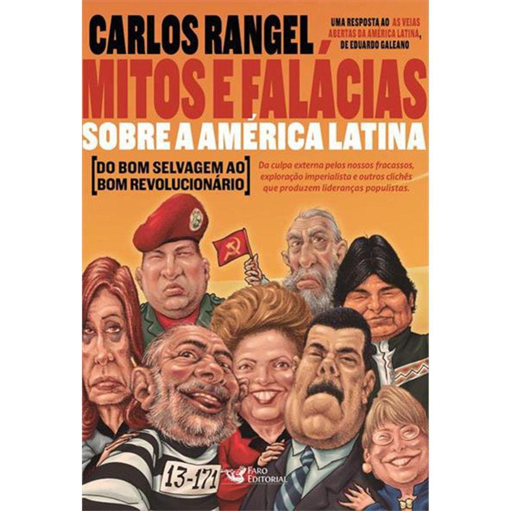 Mitos E Falácias Sobre A América Latina