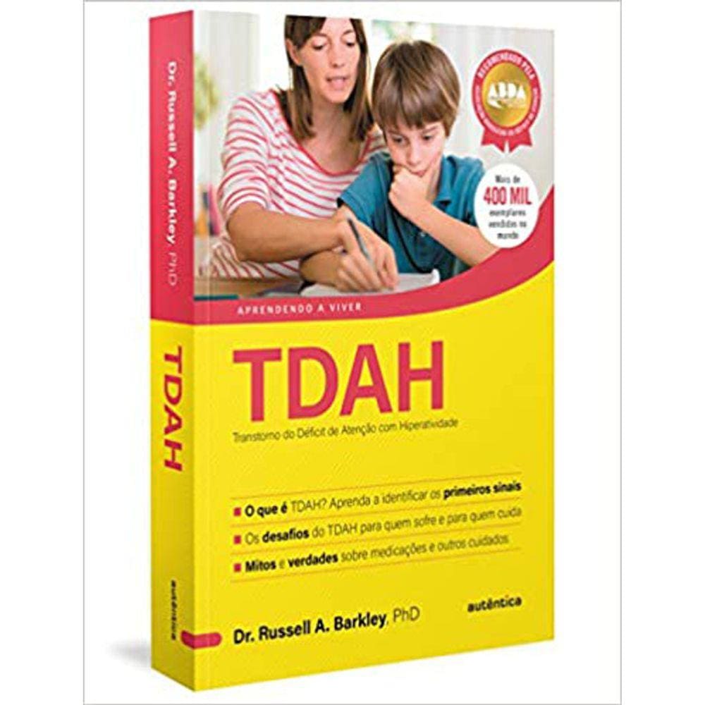 Tdah - Transtorno Do Déficit De Atenção Com Hiperatividade