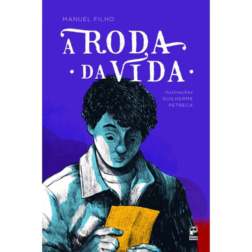 A Roda Da Vida