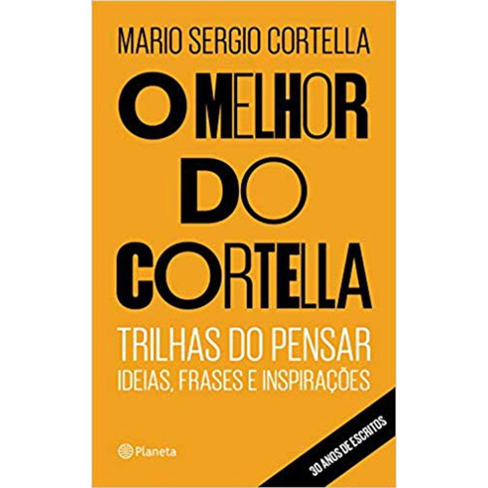 O Melhor Do Cortella - Vol 01 - Capa Dura