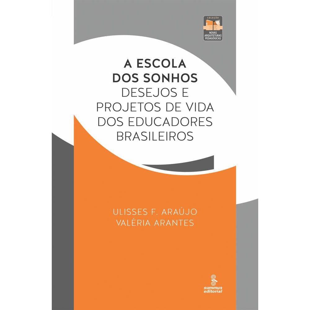 A escola dos sonhos