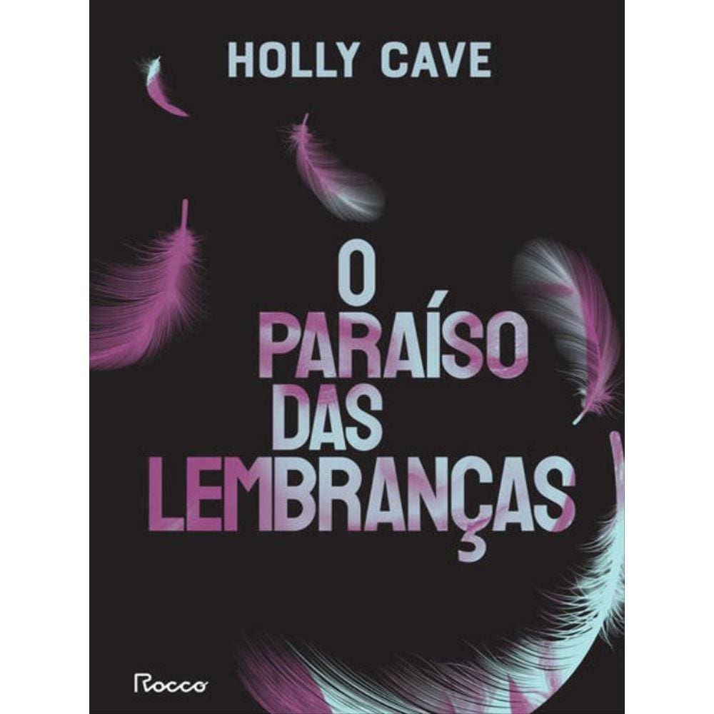 O Paraíso Das Lembranças