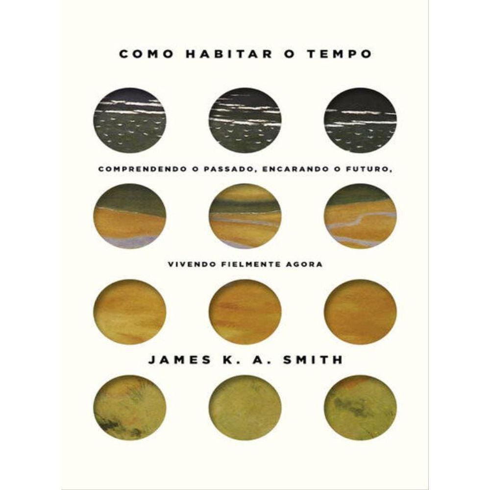 Como Habitar O Tempo