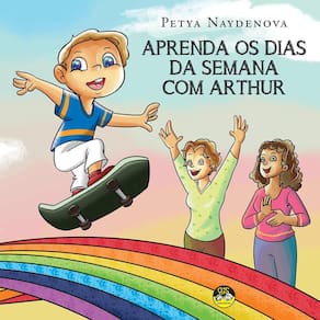 Aprenda os dias da semana com Arthur