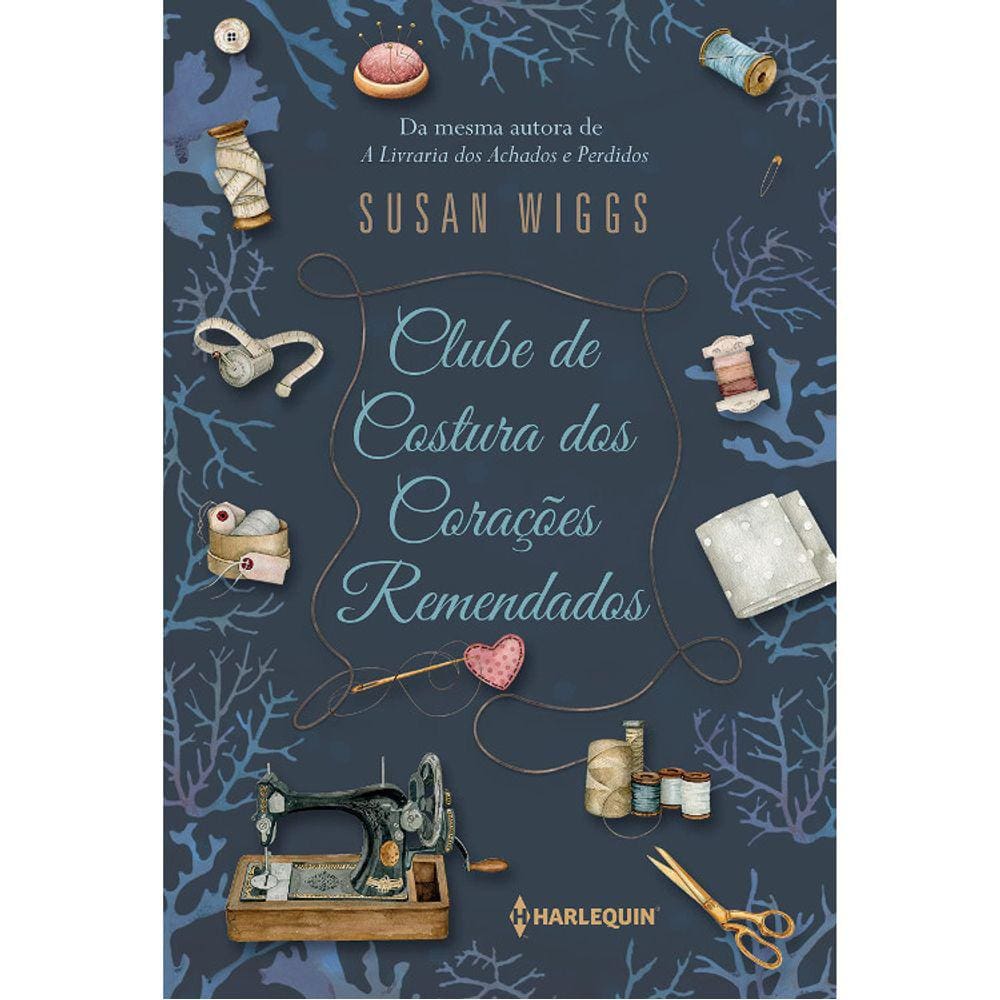 Clube De Costura Dos Corações Remendados