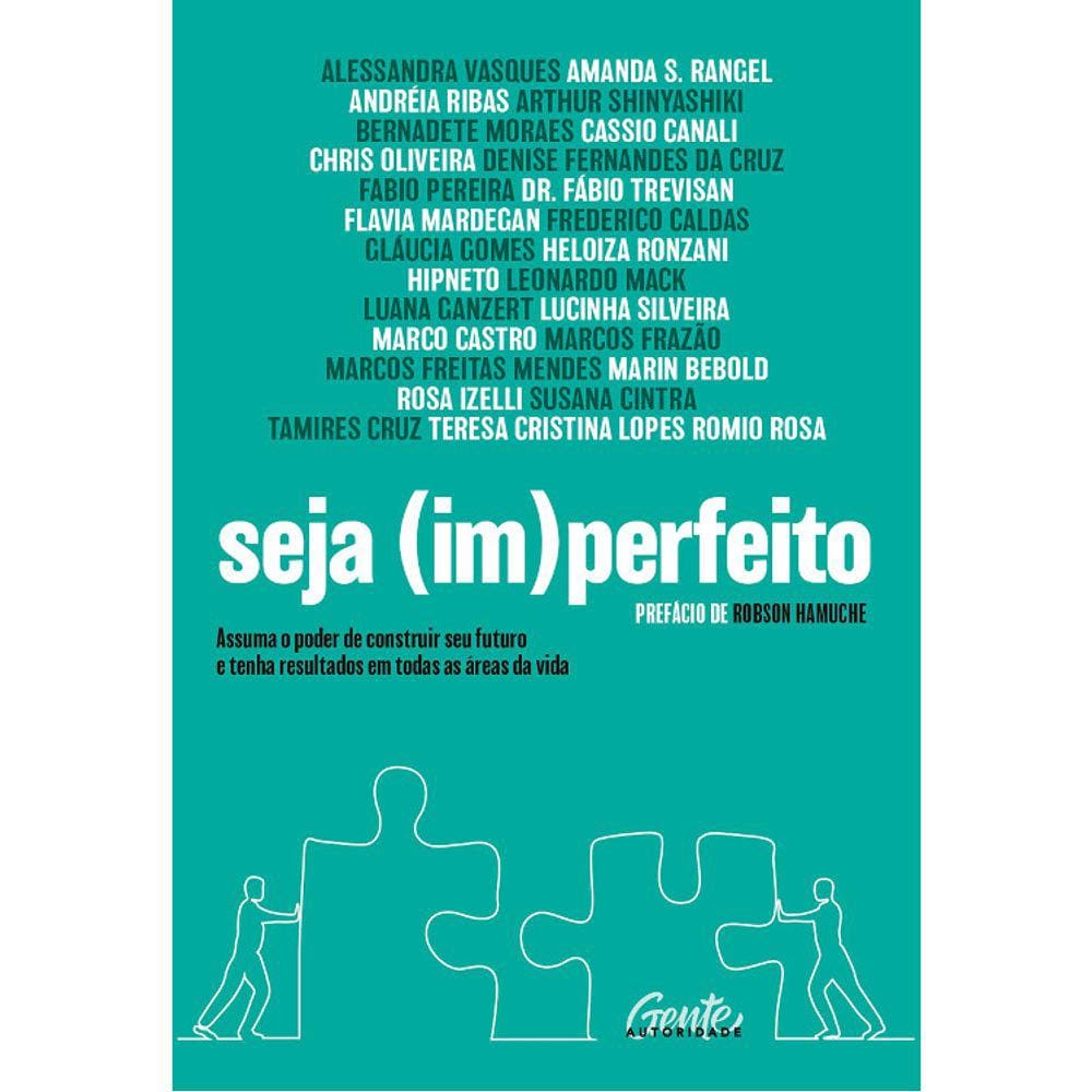 Seja (Im)Perfeito