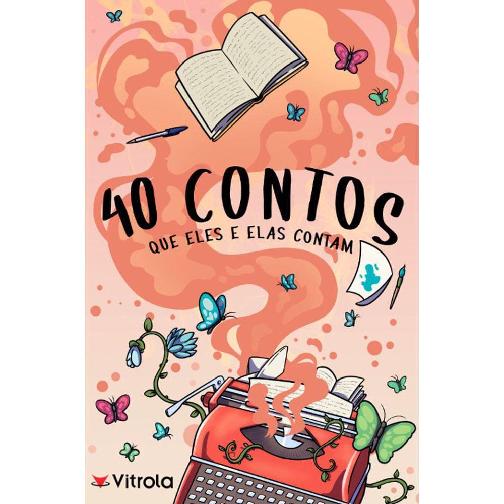 40 Contos Que Eles E Elas Contam