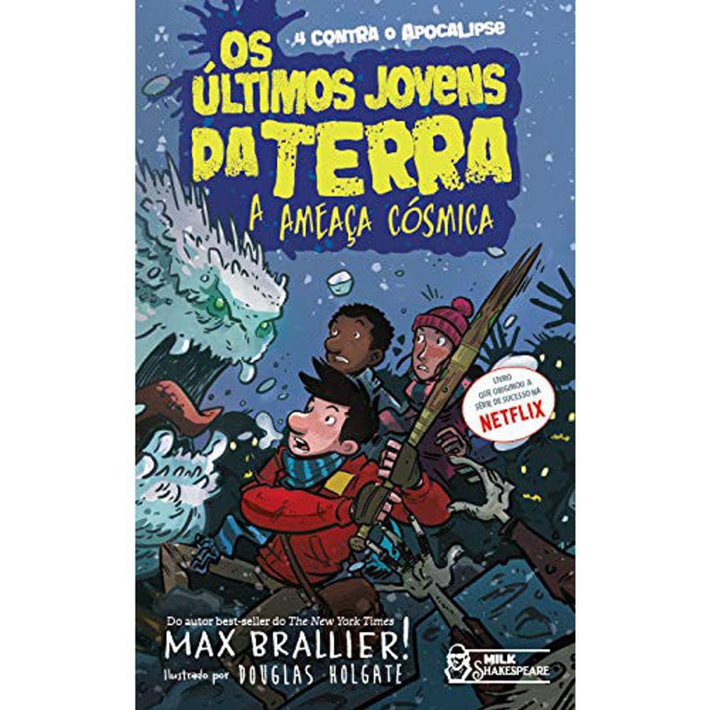 Os Últimos Jovens Da Terra - Vol 4 - A Ameaça Cósmica