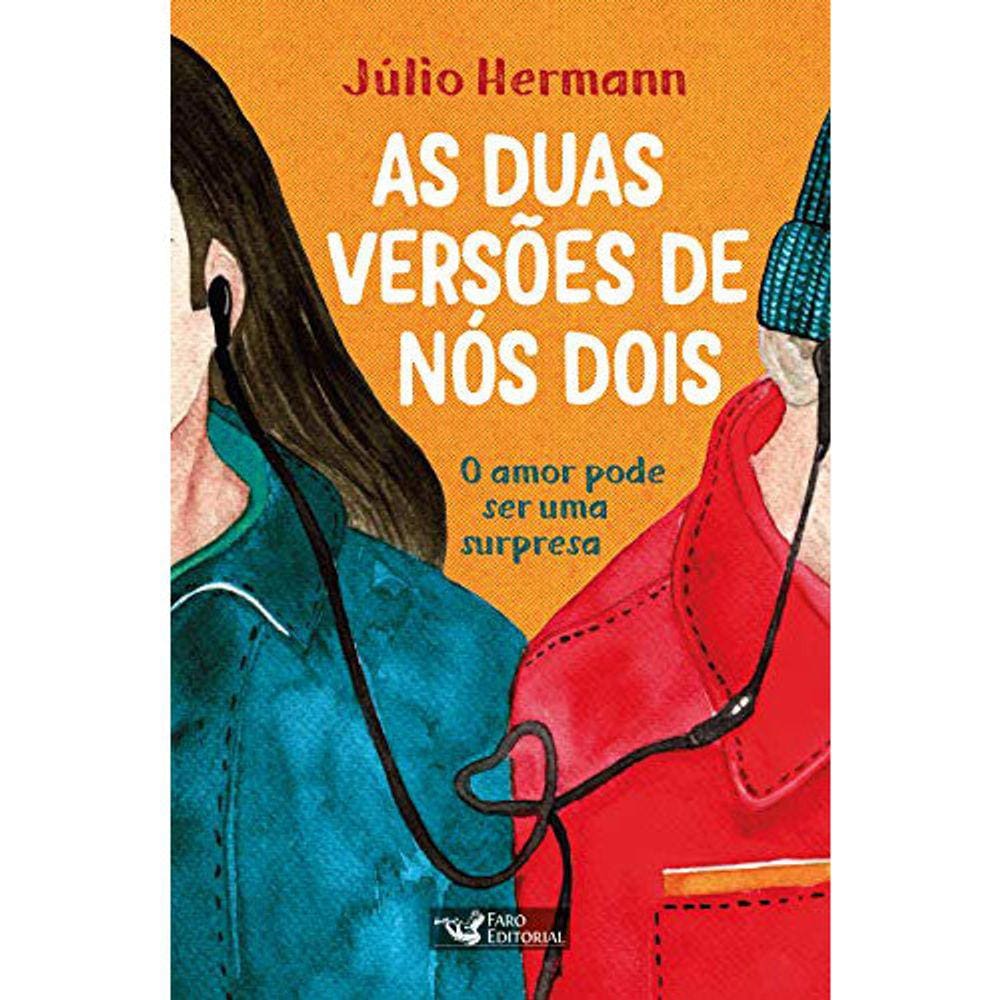 As Duas Versões De Nos Dois