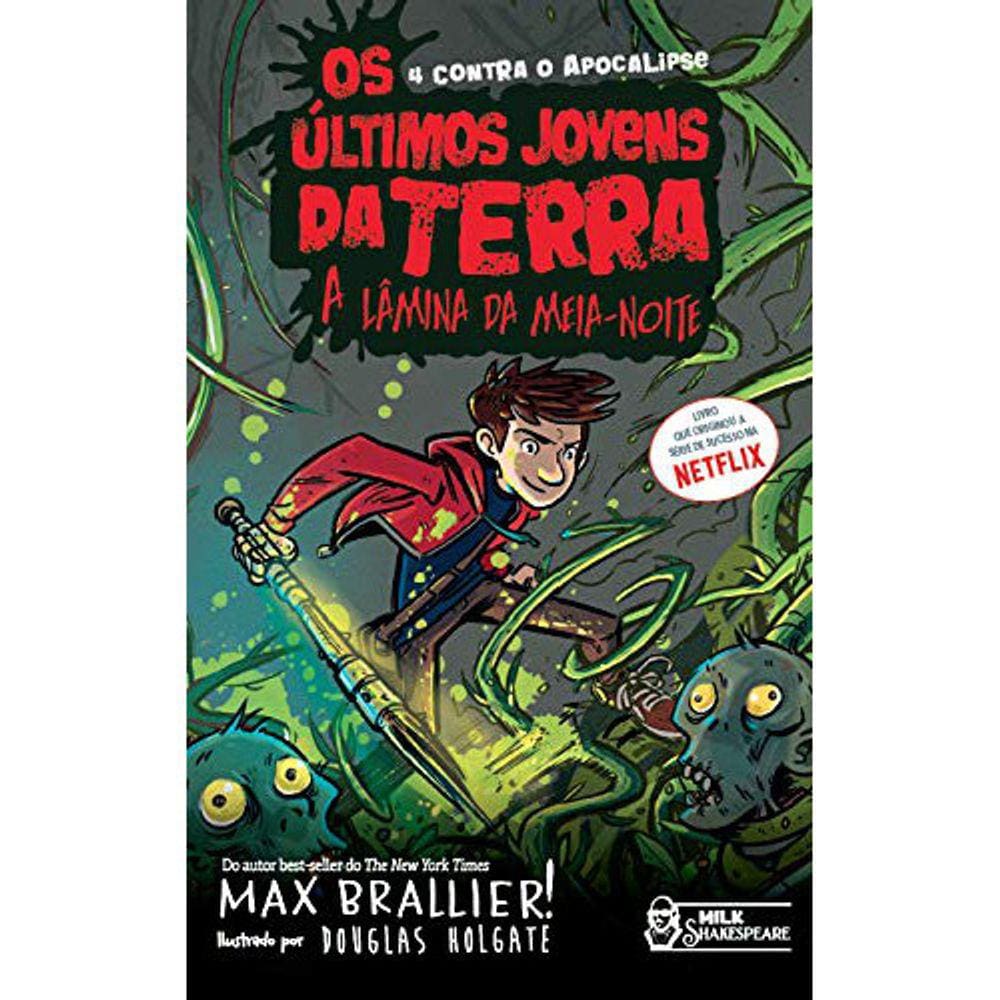 Os Últimos Jovens Da Terra - Vol 5 - A Lamina Da Meia Noite