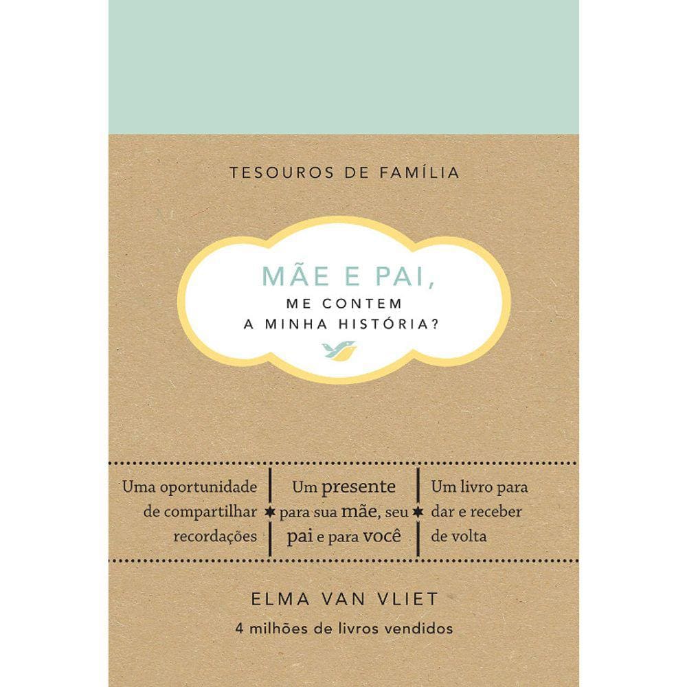 Mae E Pai, Me Contem A Minha Historia?