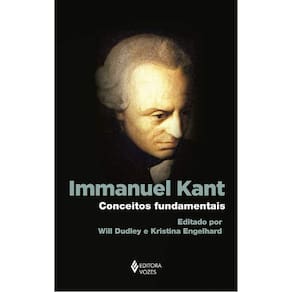 Immanuel Kant - Conceitos Fundamentais