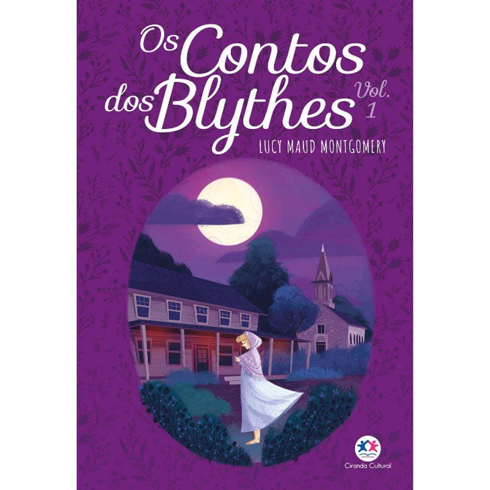 Anne - Os Contos Dos Blythes Vol 1