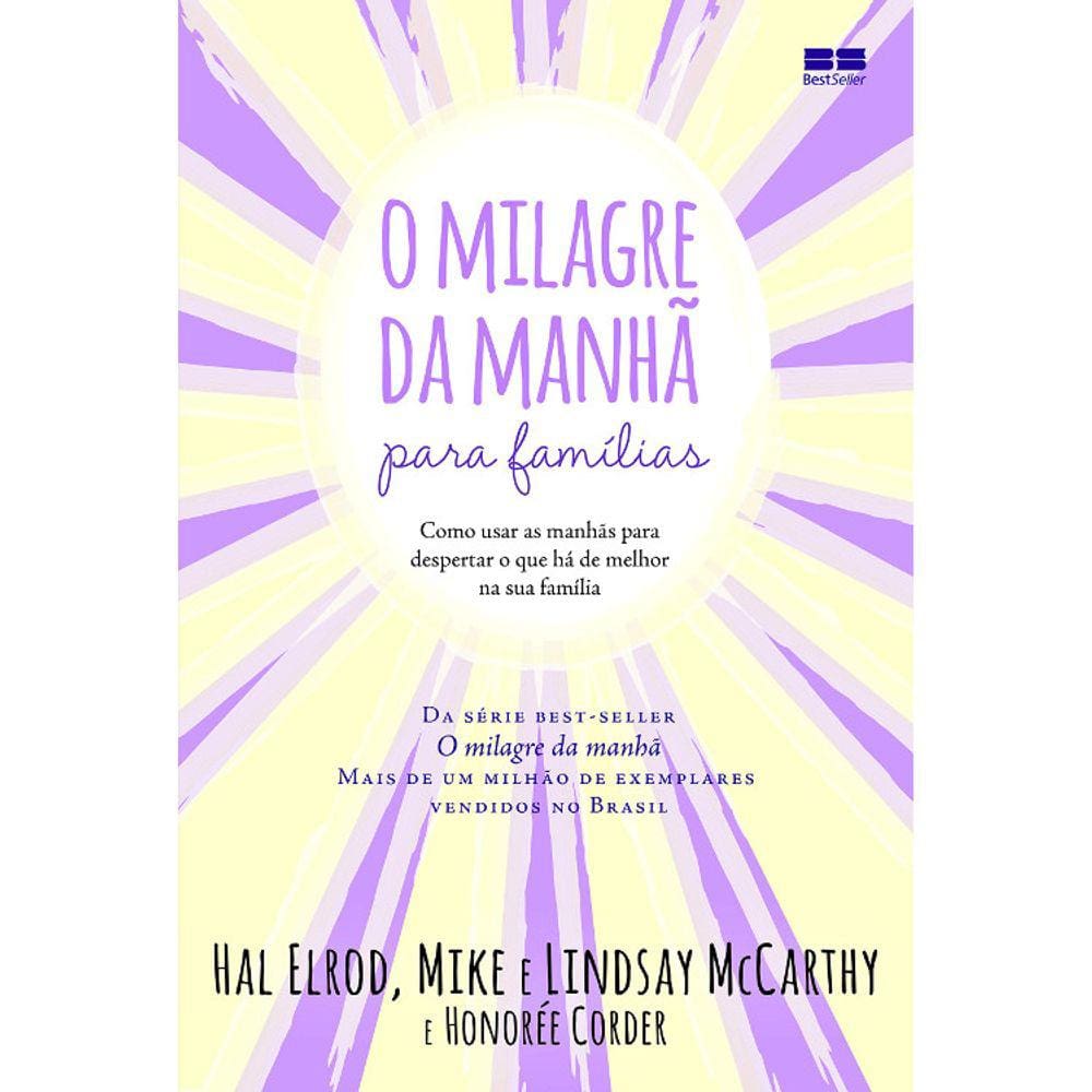 O Milagre Da Manha Para Famílias