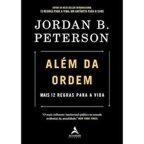 Além Da Ordem - Mais 12 Regras Para A Vida