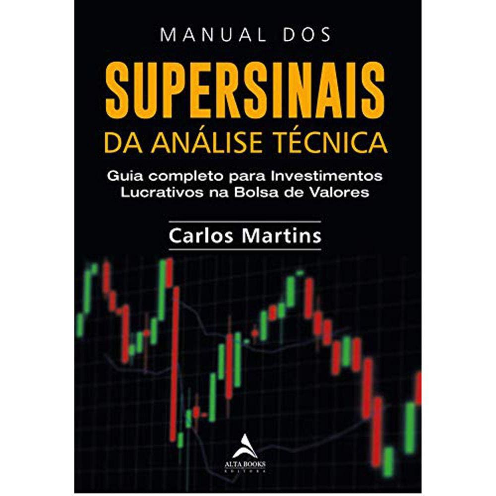 Manual Dos Supersinais Da Analise Técnica