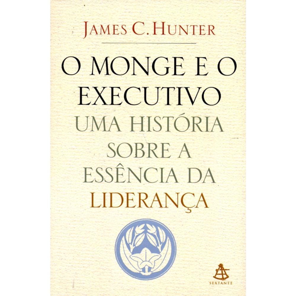 O Monge E O Executivo