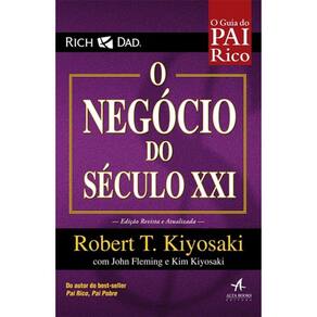 O Negocio Do Século Xxi