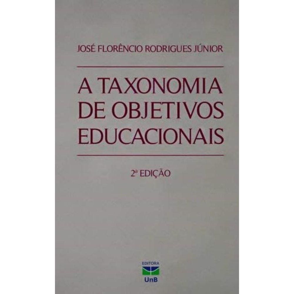 Taxonomia De Objetivos Educacionais, A
