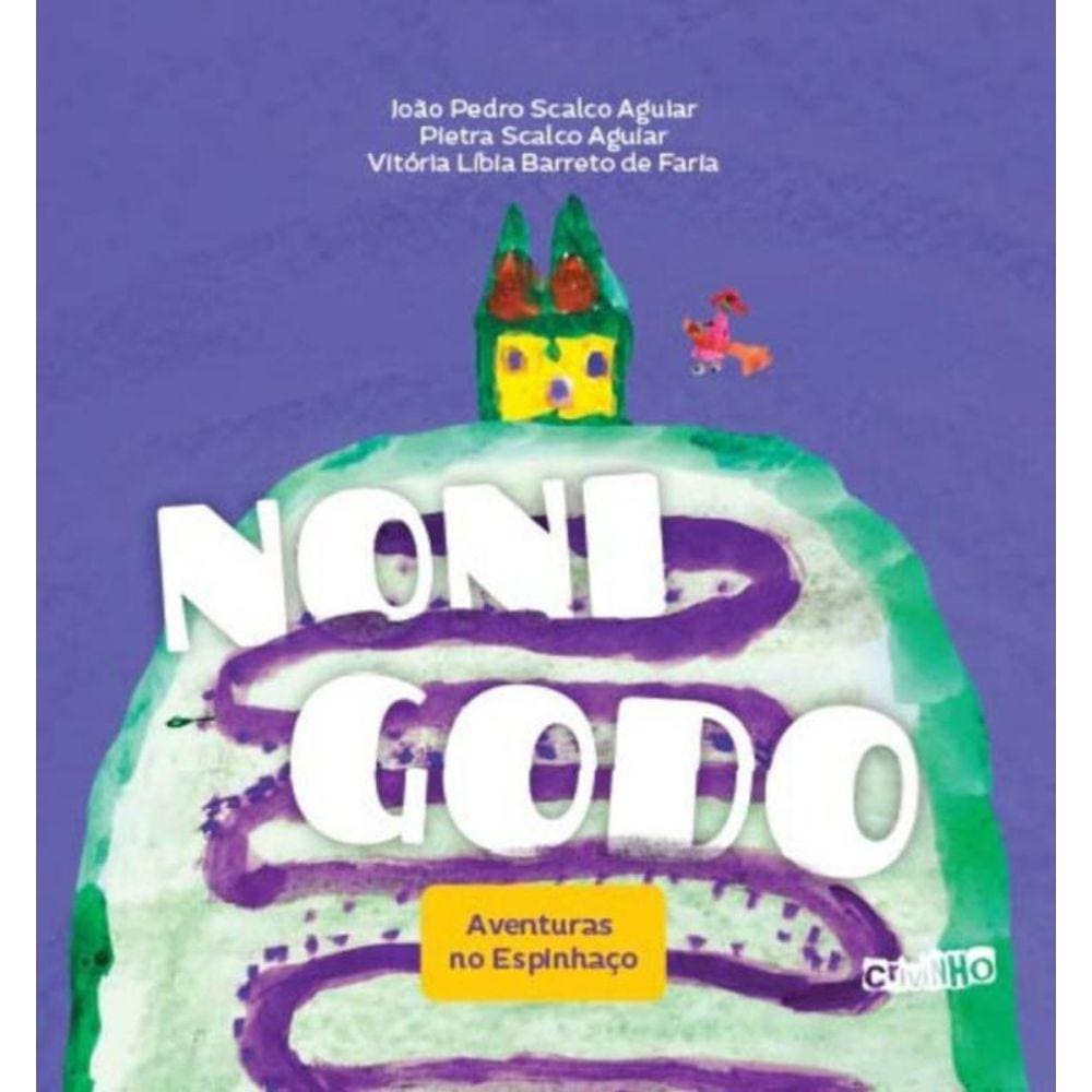 Nonigodo - Aventuras no Espinhaço