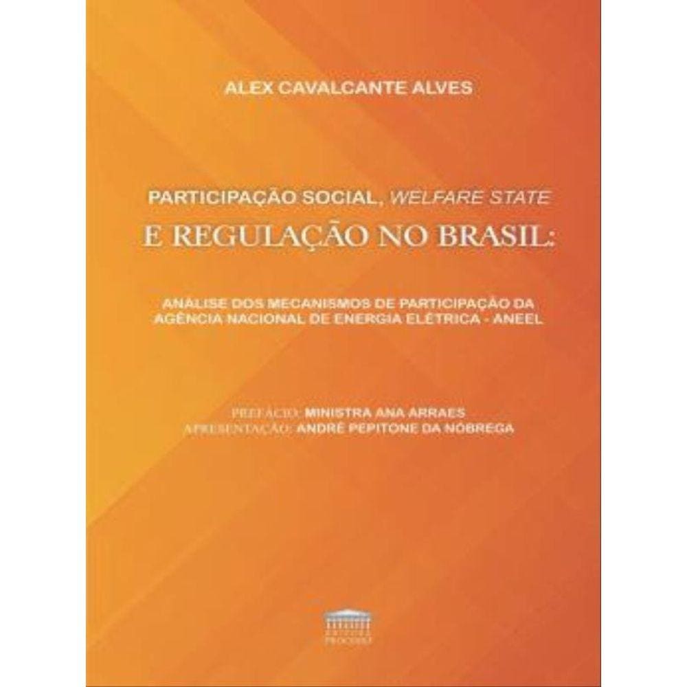 Participação Social, Welfare E Regulação No Brasil - 2023
