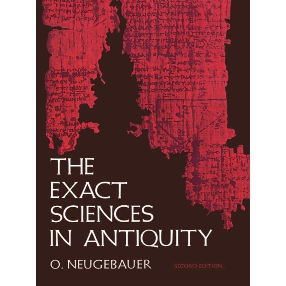 The Exact Sciences In Antiquity