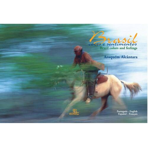 imagem-Livro - Brasil: Cores e Sentimentos - Araquém Alcântara