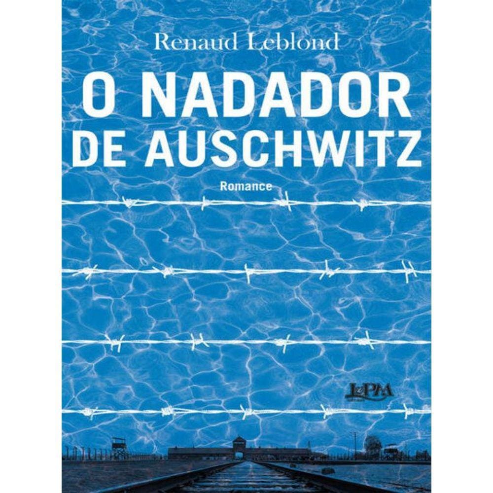 O Nadador De Auschwitz
