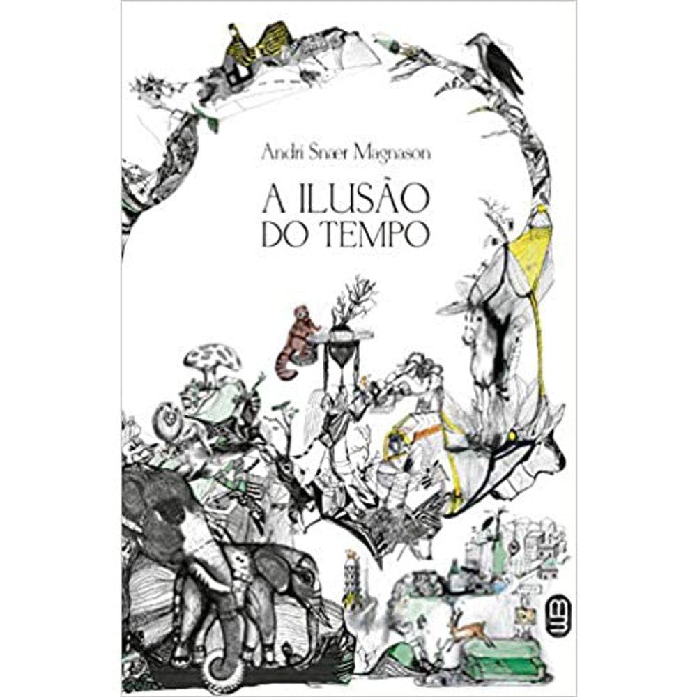 A Ilusão Do Tempo