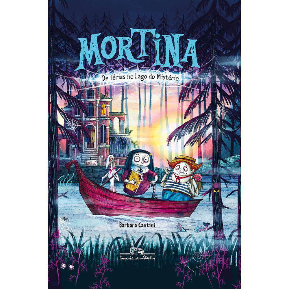 Mortina - Vol 04 - Mortina De Ferias No Lago Do Misterio