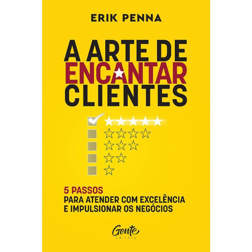 A Arte De Encantar Clientes