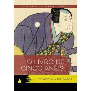 Clássicos Para Todos - O Livro De Cinco Anéis