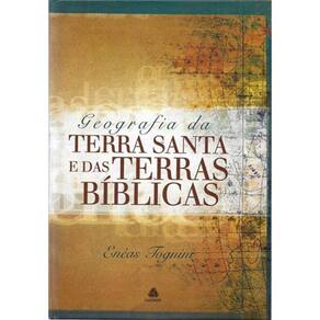 Geografia Da Terra Santa E Das Terras Bíblicas