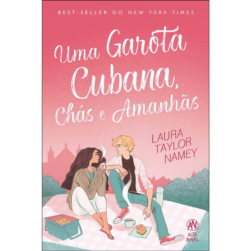 Uma Garota Cubana, Chás E Amanhãs