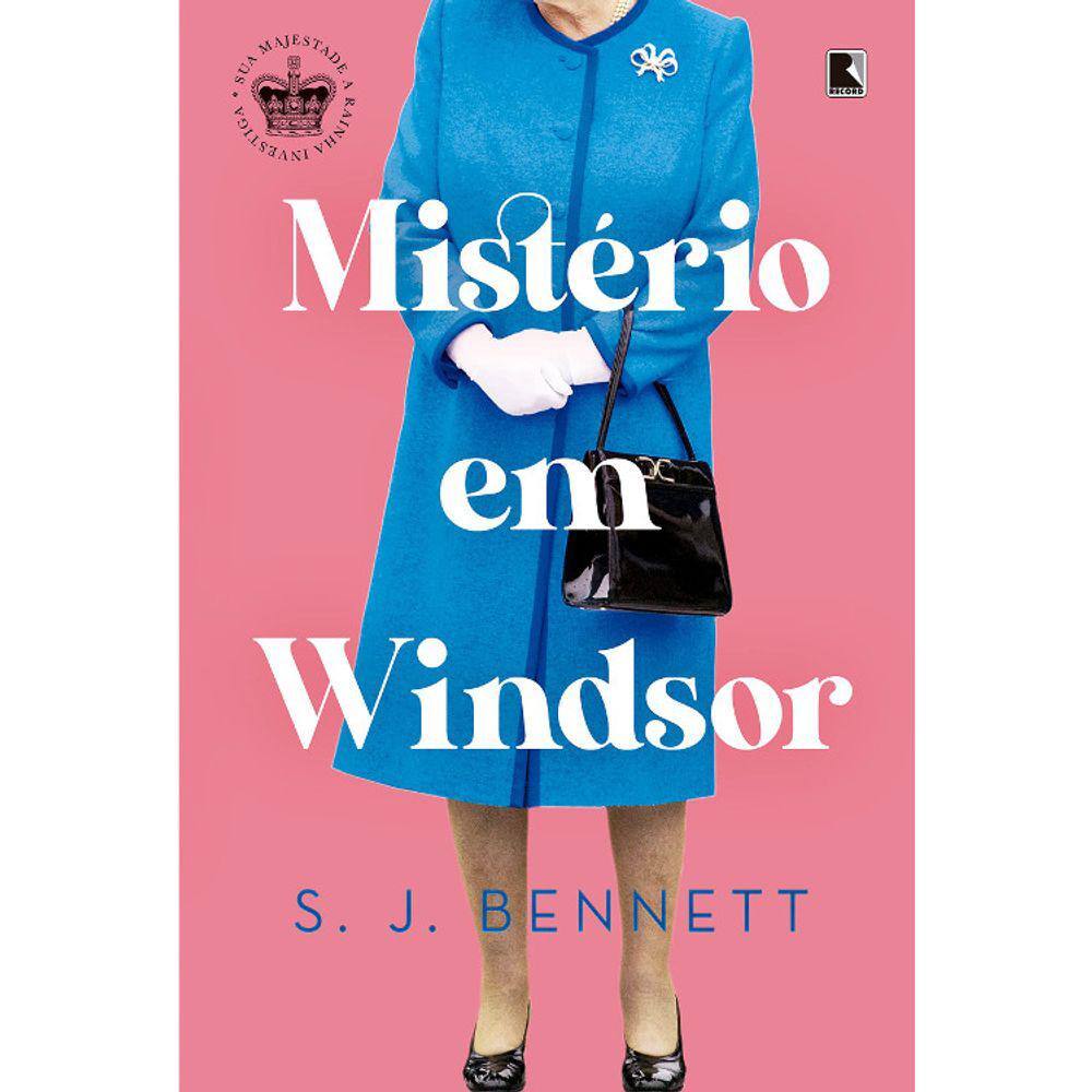 Sua Majestade, A Rainha, Investiga - Vol 01 - Mistério Em Windsor